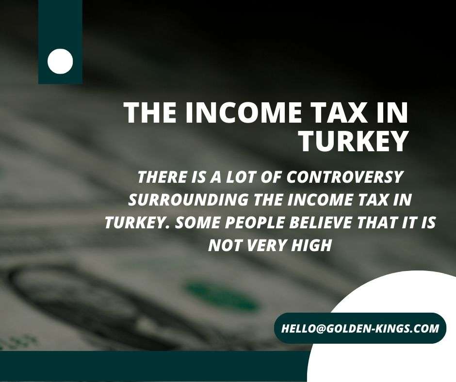 The Income Tax in Turkey